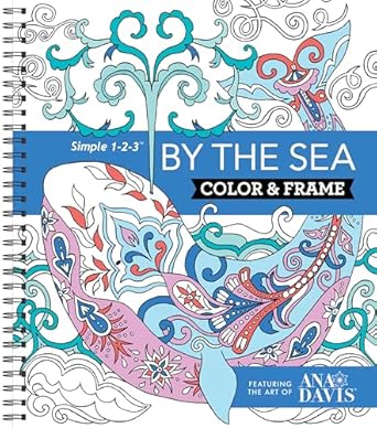 By the Sea - Color & Frame Coloring Book
