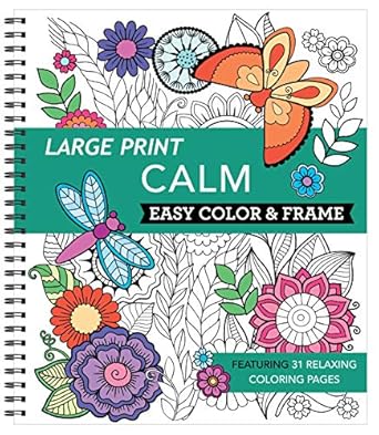 Calm - Color & Frame Coloring Book