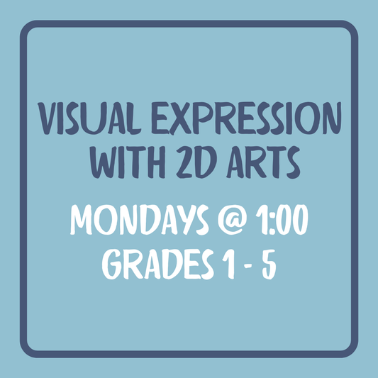 Visual Expression with 2D Arts, 1st-5th Grade