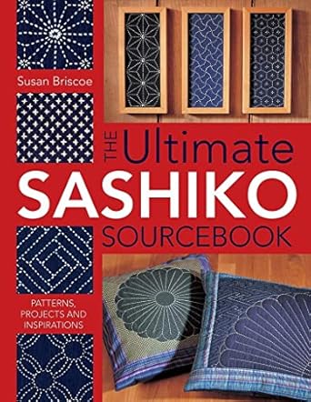 Ultimate Sashiko Source Book