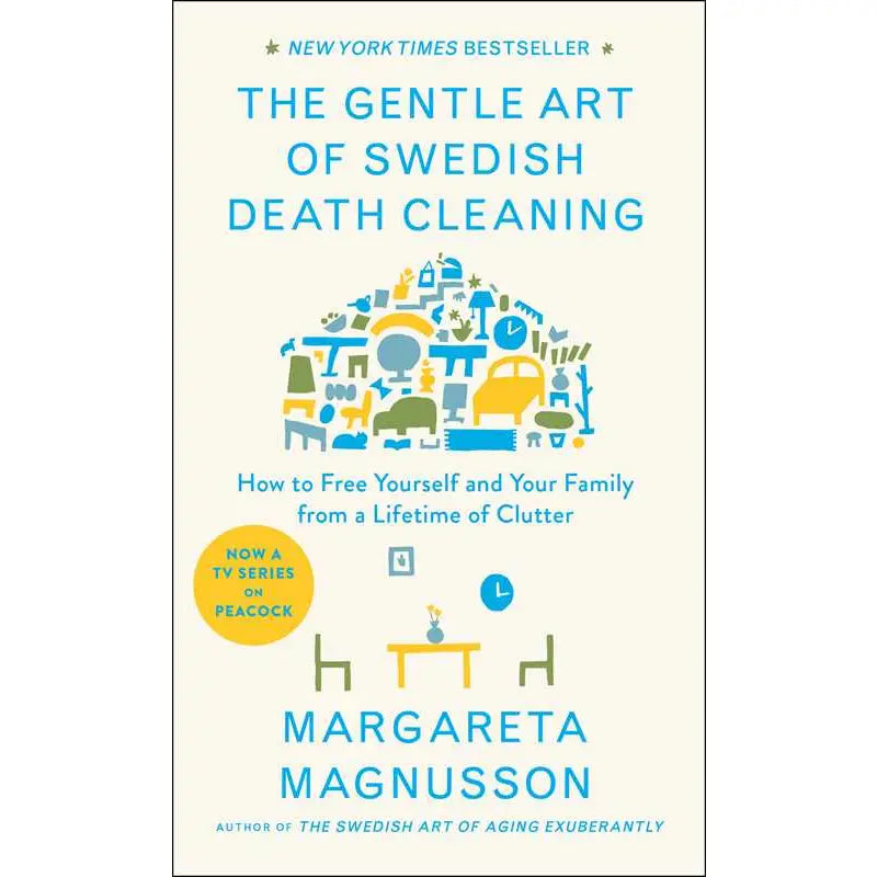 Gentle Art of Swedish Death Cleaning