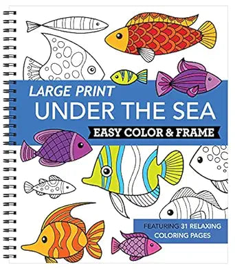 Under the Sea - Easy Color & Frame Coloring Book