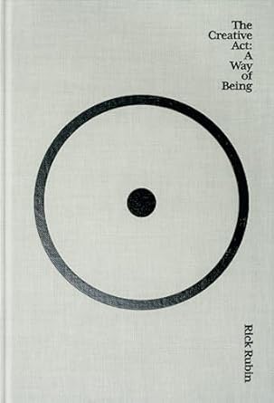 Creative ACT: A Way of Being [hardcover]