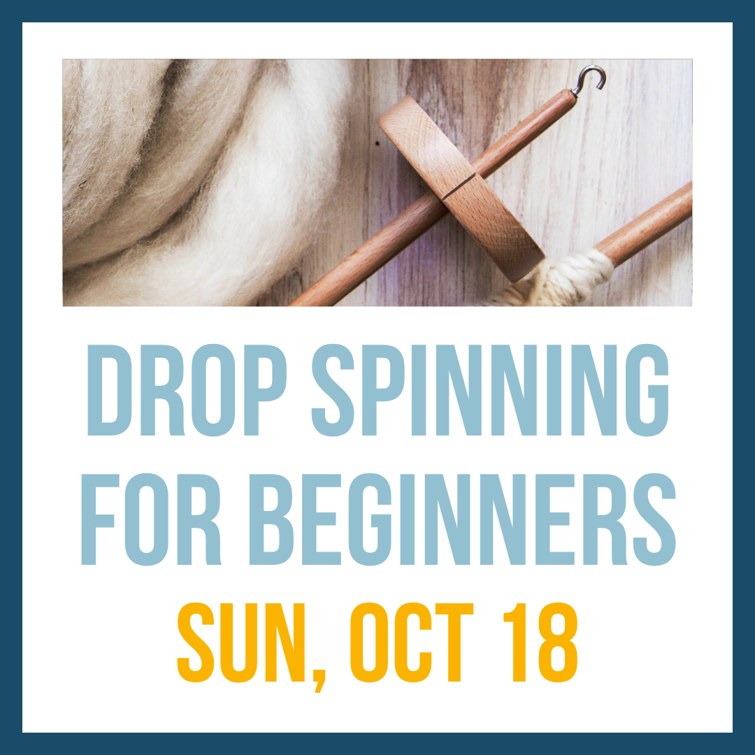 Drop Spinning for Beginners; Sun, Oct 18 @ 1:00pm**