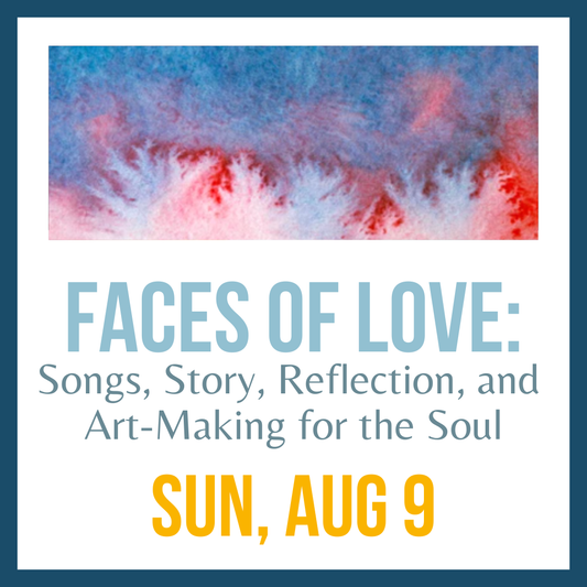 Faces of Love; Sun, Aug 9 @ 3:00pm