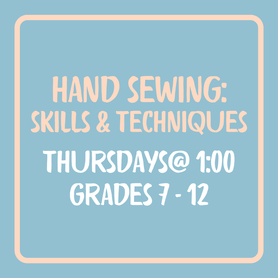 Hand Sewing, 7th-12th Grade