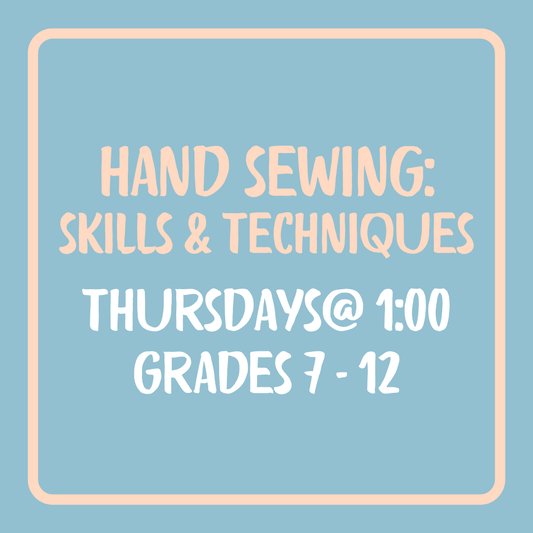 Hand Sewing, 7th-12th Grade