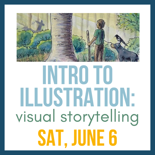 Intro to Illustration: Visual Storytelling; Sat, June 6 @ 2:00pm**
