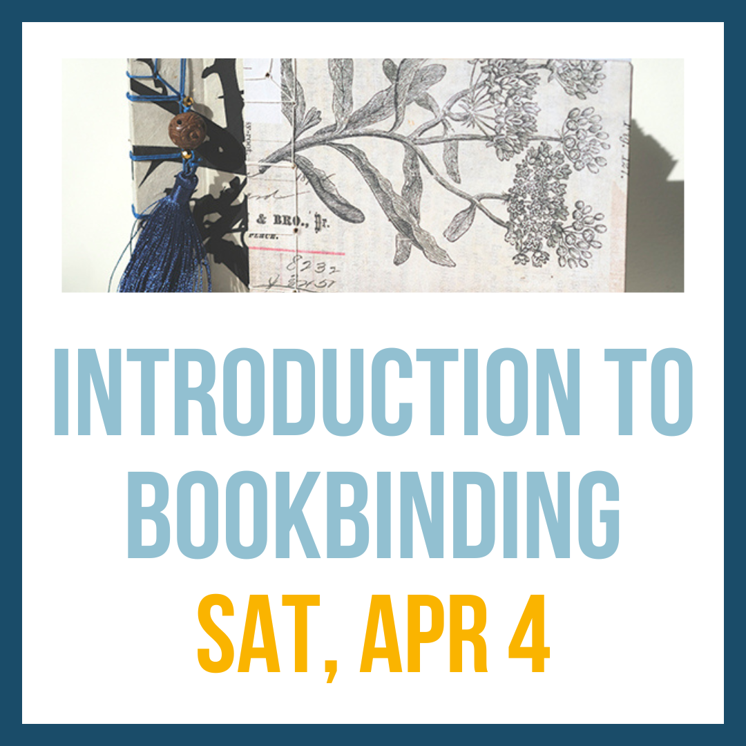 Introduction to Bookbinding; Sat, Apr 4 @ 2:00pm