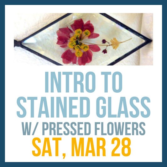 Beginner Stained Glass Workshop, Sat, Mar 28 @ 1:00pm
